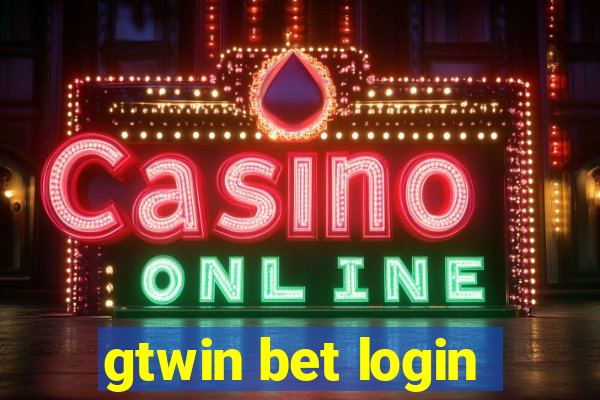 gtwin bet login